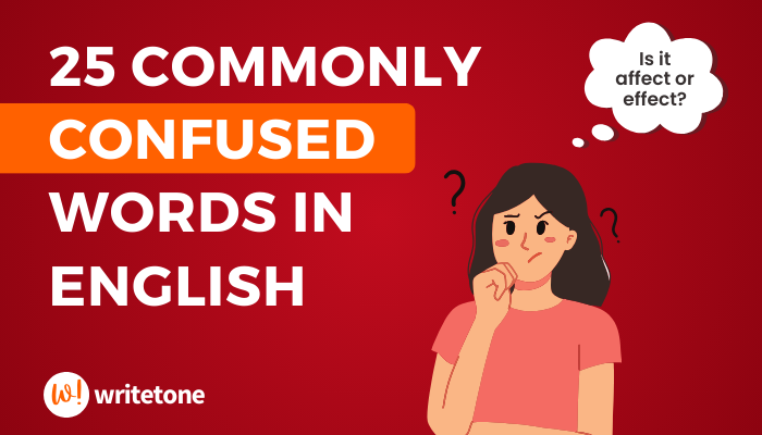 25 Commonly Confused Words in English
